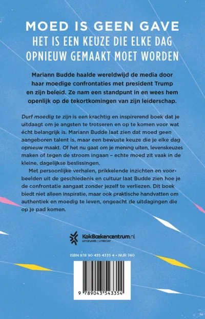 Durf moedig te zijn