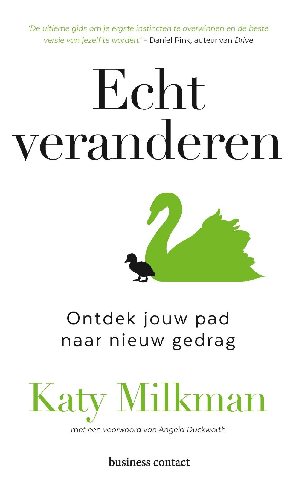 Echt veranderen