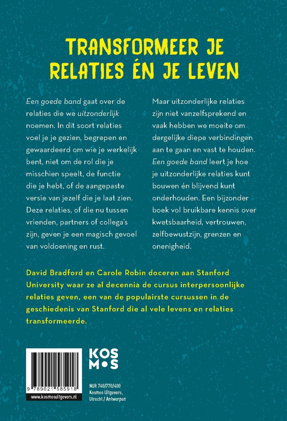 Een goede band