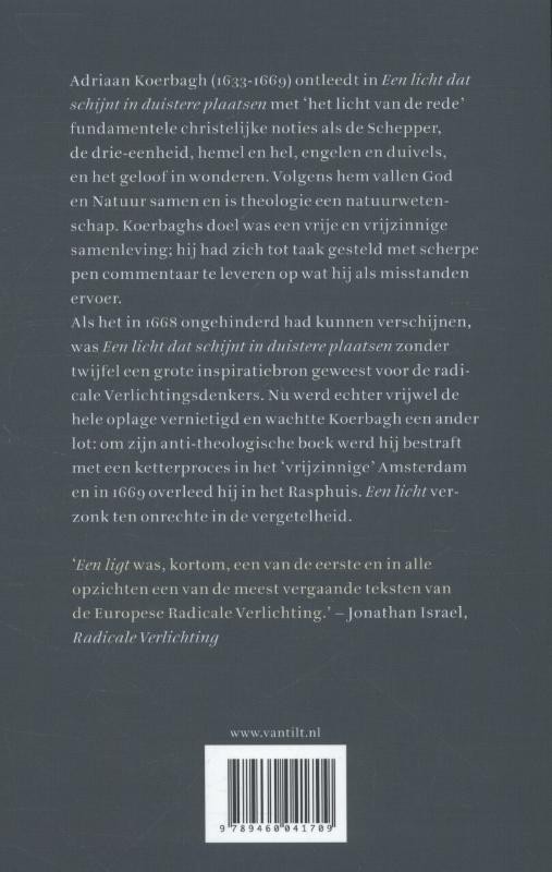 Een licht dat schijnt in duistere plaatsen