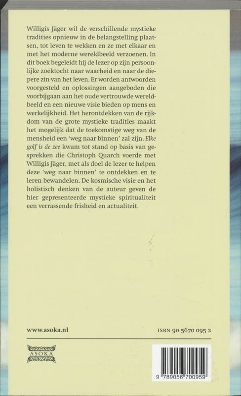 Elke golf is de zee