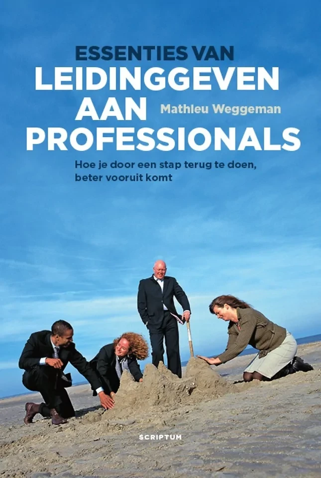 Essenties van leidinggeven aan professionals