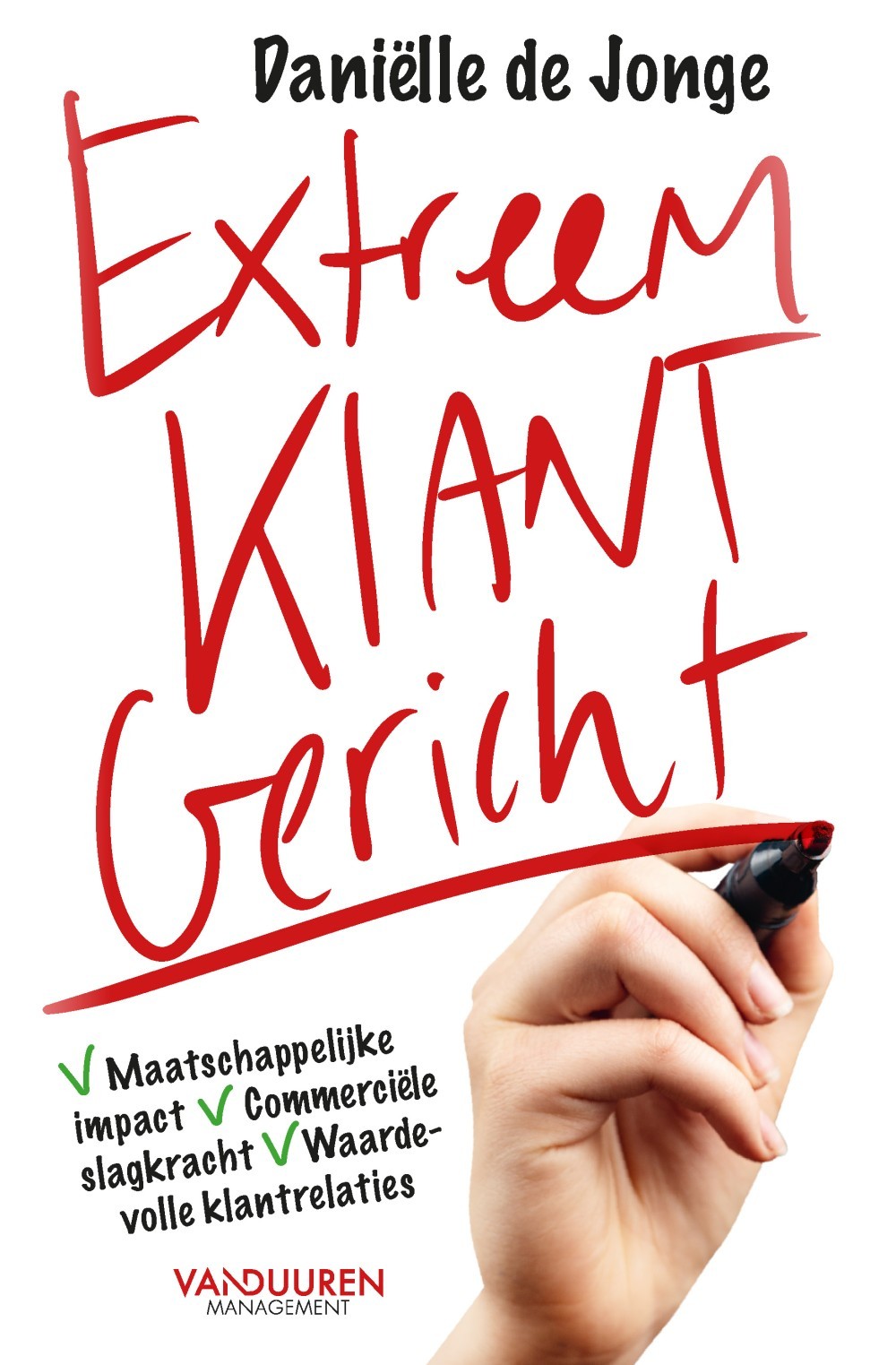 Extreem klantgericht