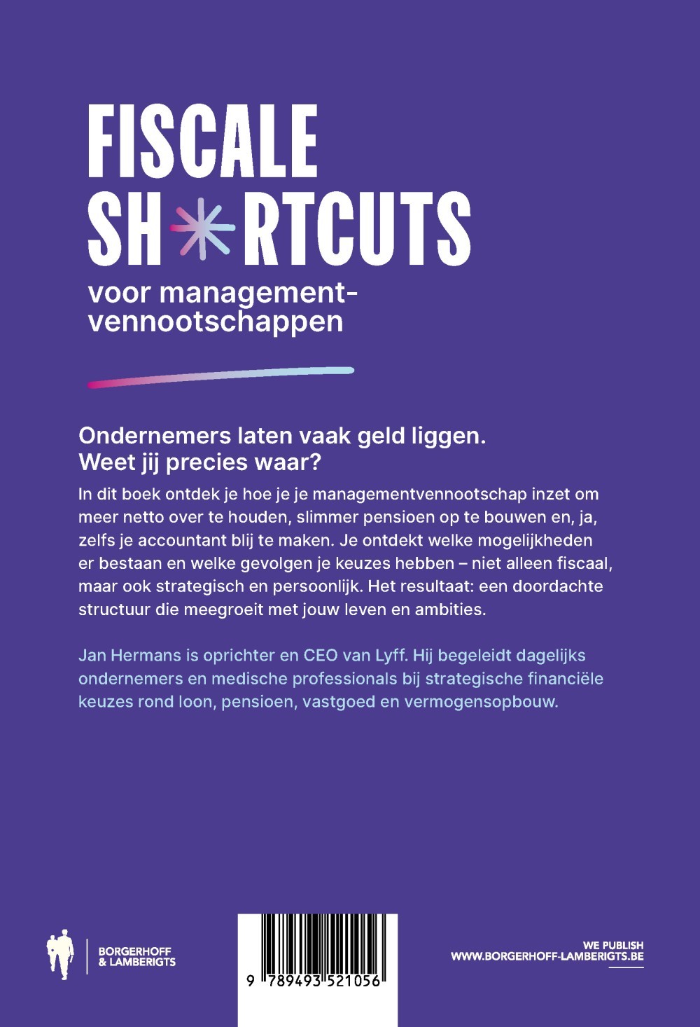 Fiscale shortcuts voor managementvennootschappen