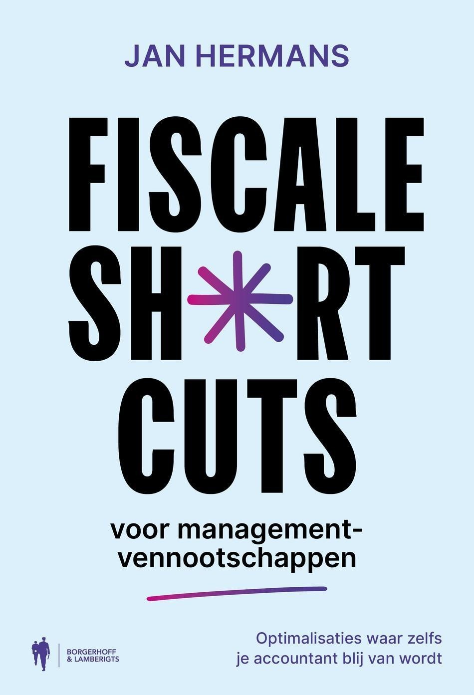 Fiscale shortcuts voor managementvennootschappen