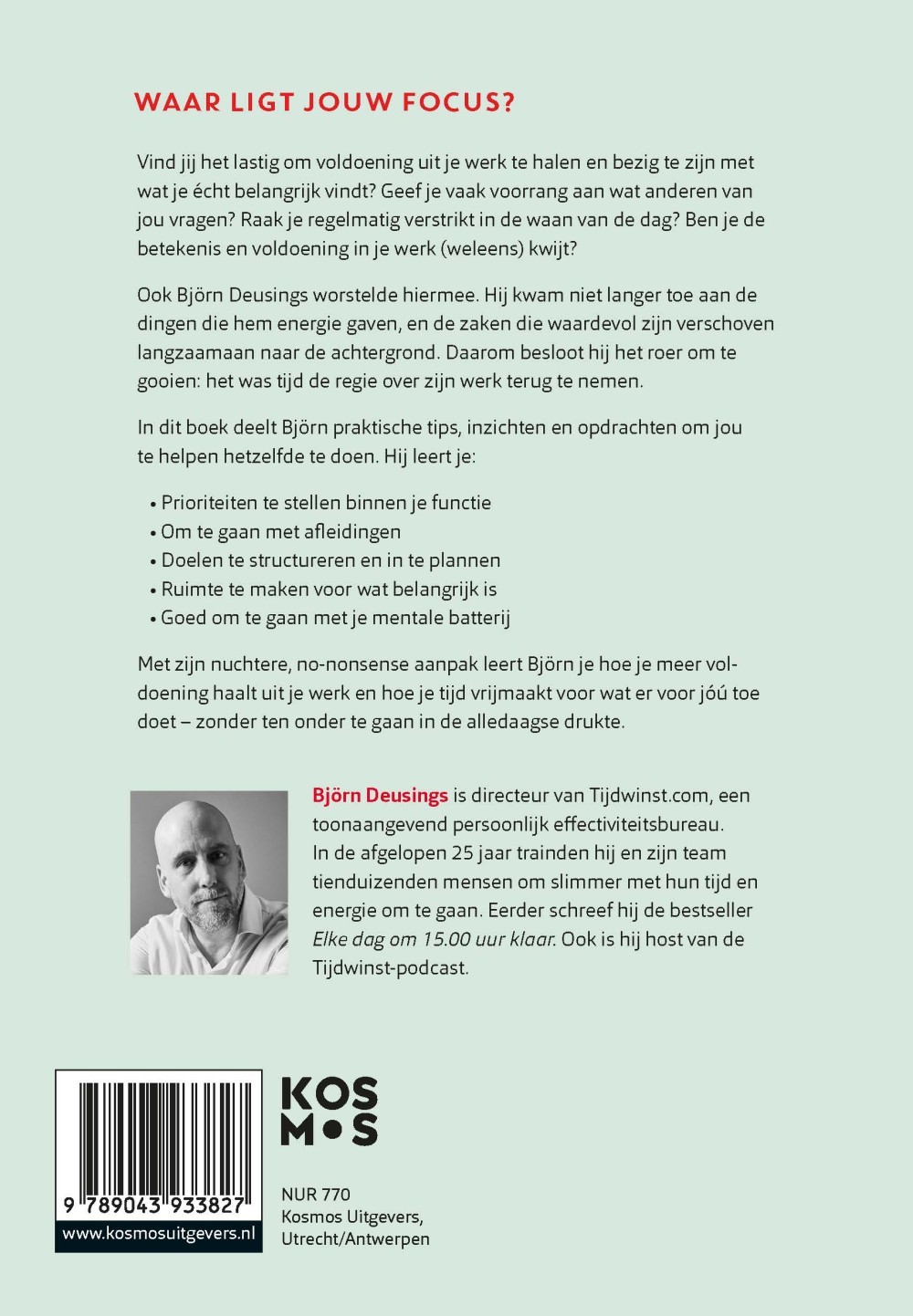 Full Focus op wat echt belangrijk is