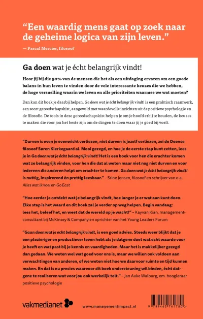 Ga doen wat je écht belangrijk vindt!