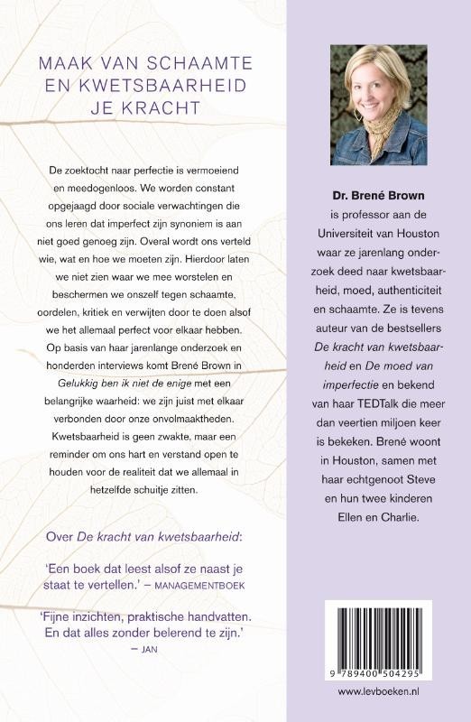 Gelukkig ben ik niet de enige