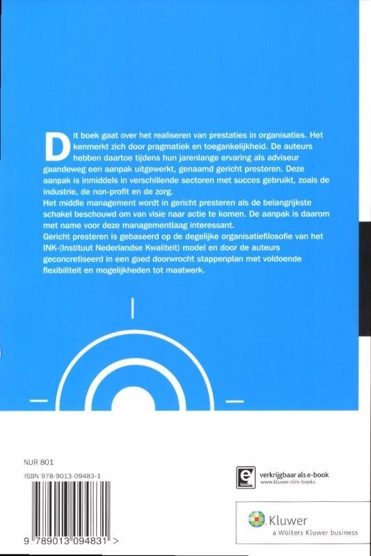 Gericht presteren met het INK-managementmodel