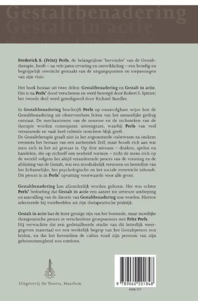 Gestaltbenadering, Gestalt in actie