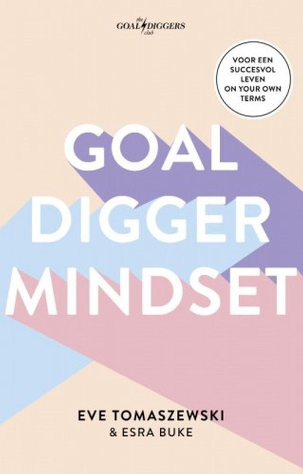 Goaldigger mindset