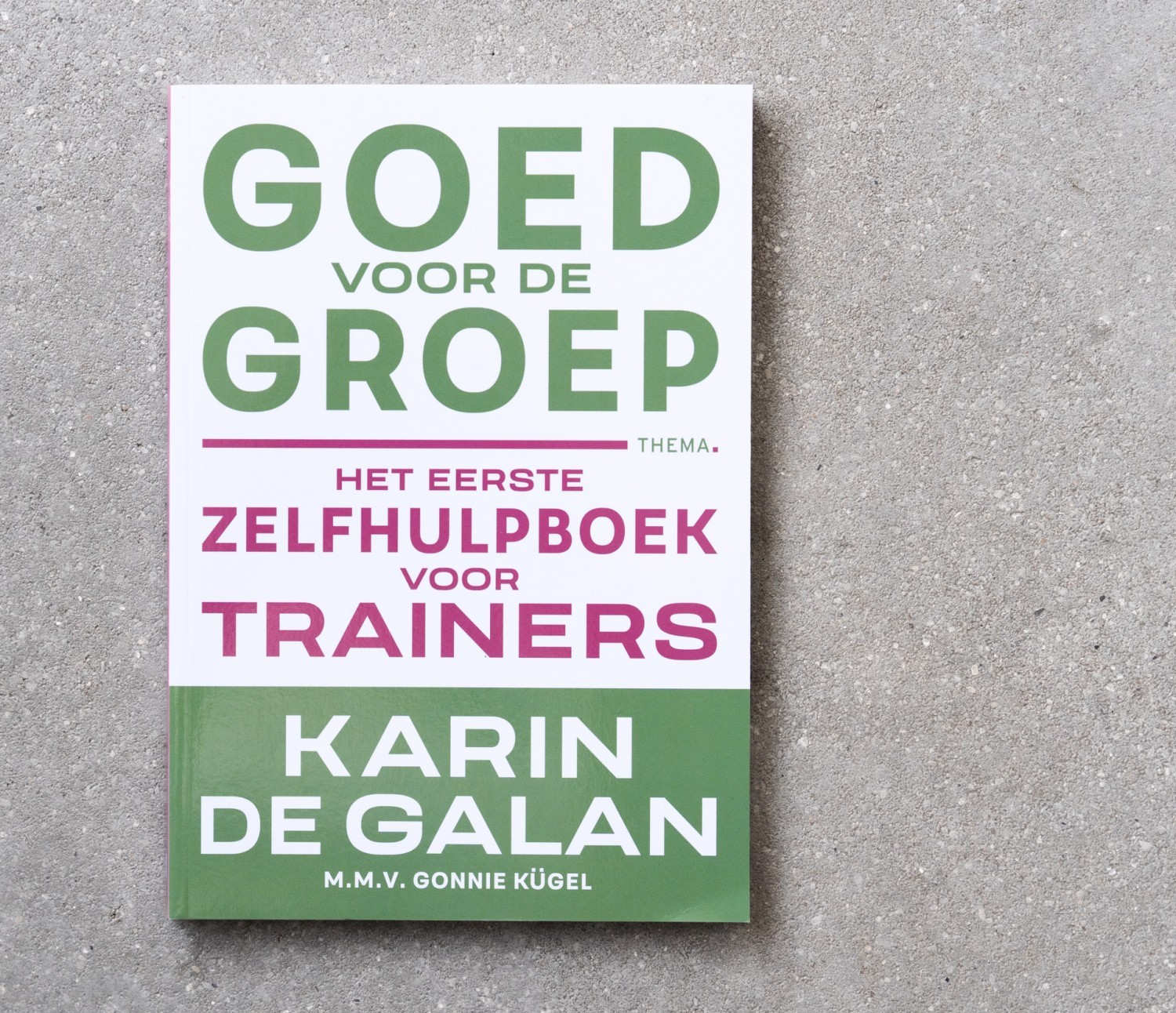 Goed voor de groep
