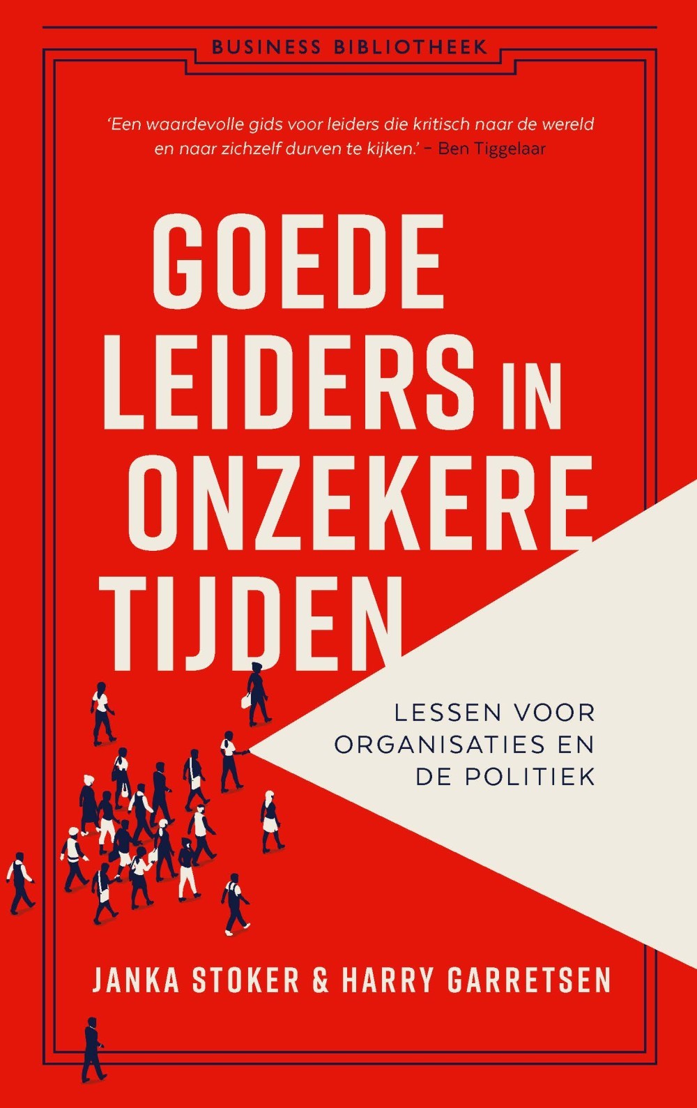 Goede leiders in onzekere tijden