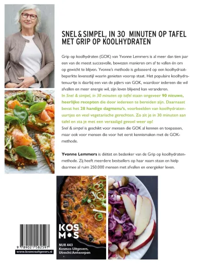 Grip op koolhydraten - snel & simpel, in 30 minuten op tafel