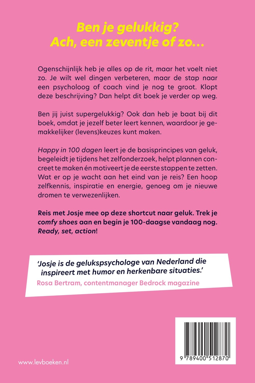 Happy in 100 dagen
