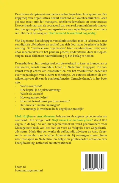 Heeft iemand de overhead nog nodig?