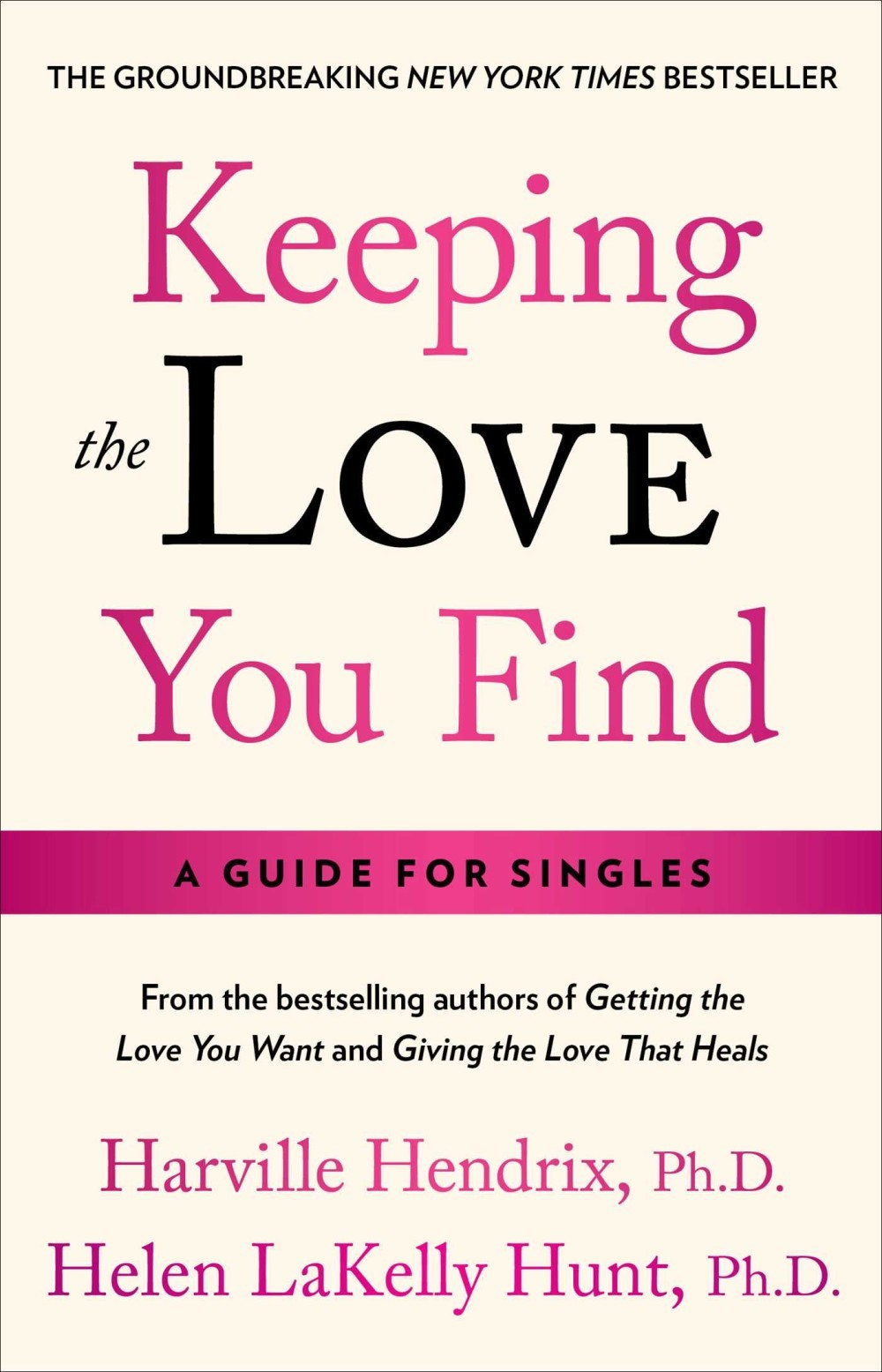 Hendrix, H: Keeping the Love You Find