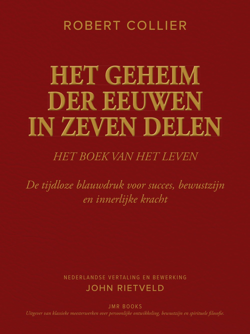Het geheim der eeuwen, in zeven delen