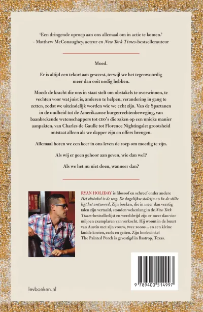 Het geluk is met de dapperen