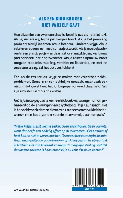 Het is jullie zo gegund