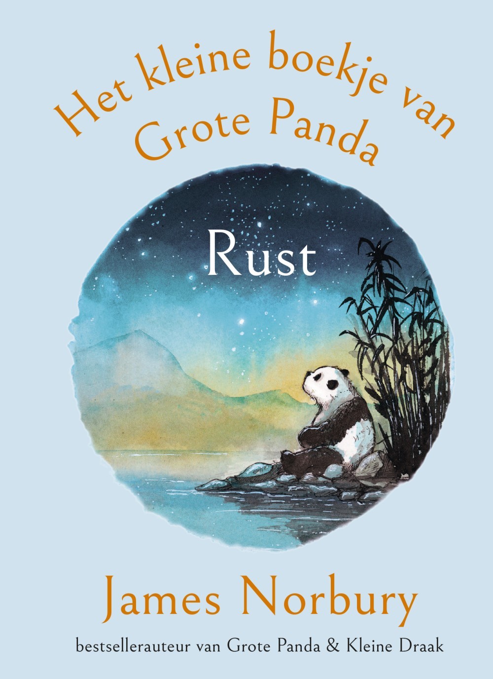 Het kleine boekje van Grote Panda - Rust