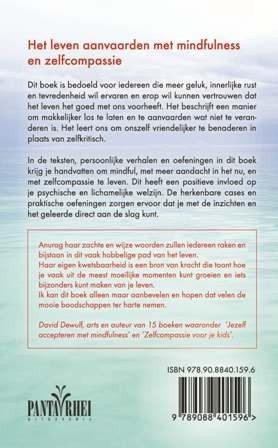 Het leven aanvaarden met mindfulness en zelfcompassie