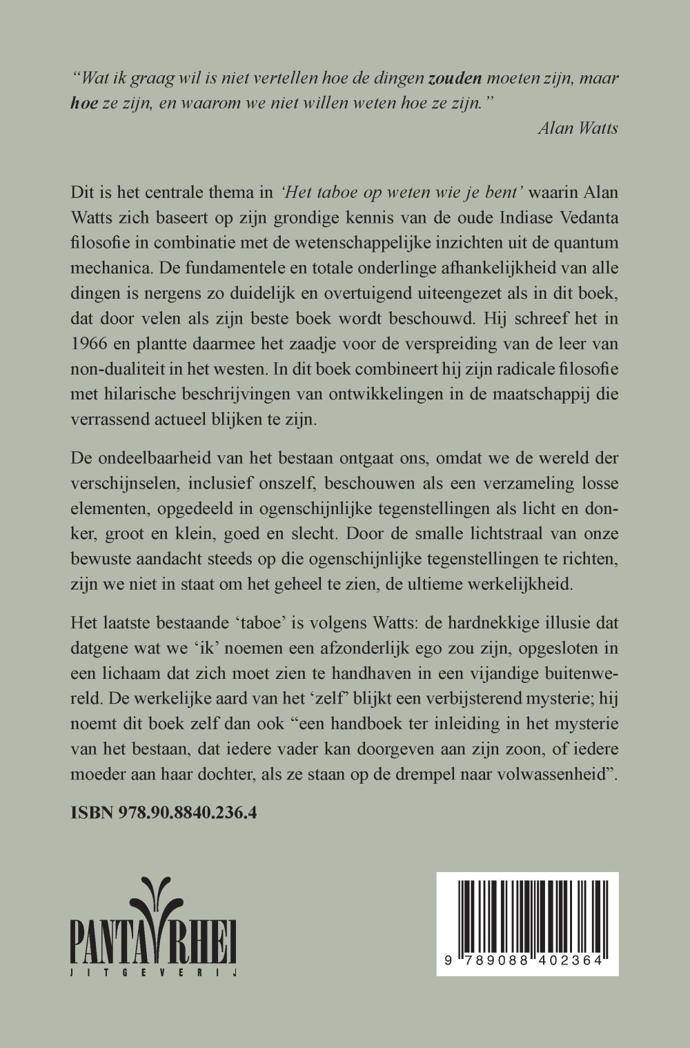 Het taboe op weten wie je bent