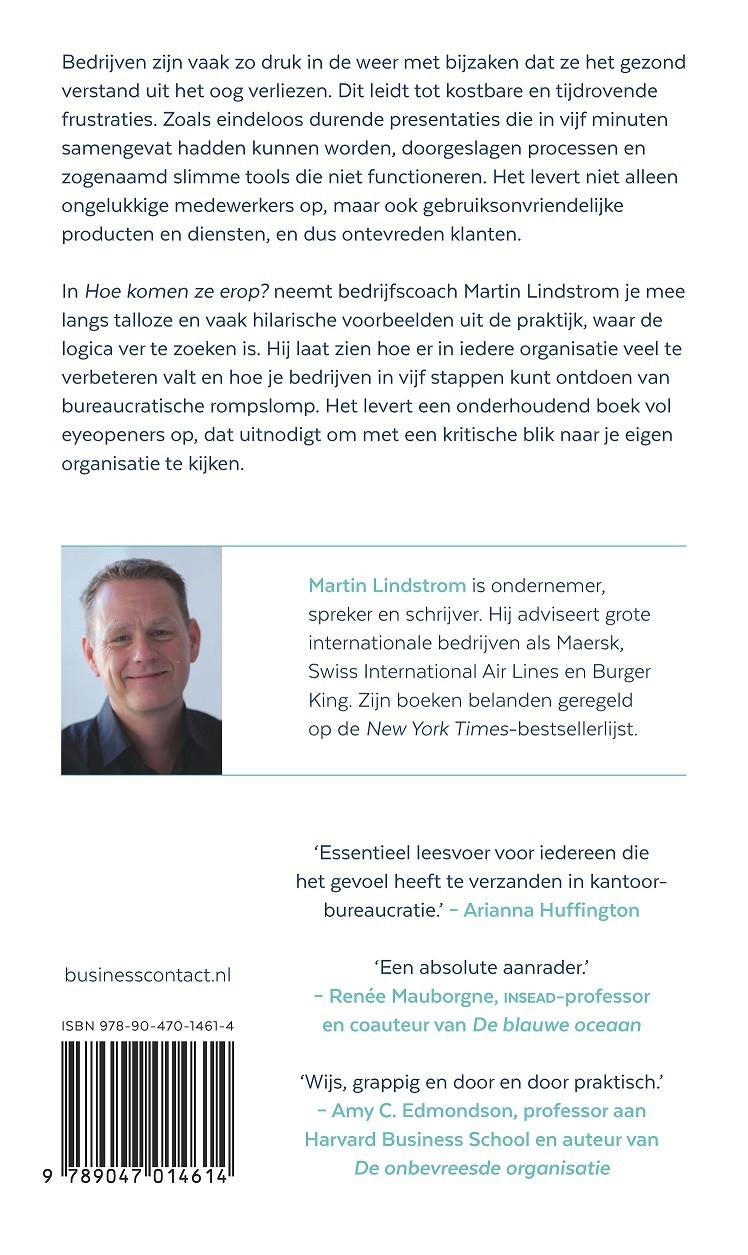 Hoe komen ze erop?