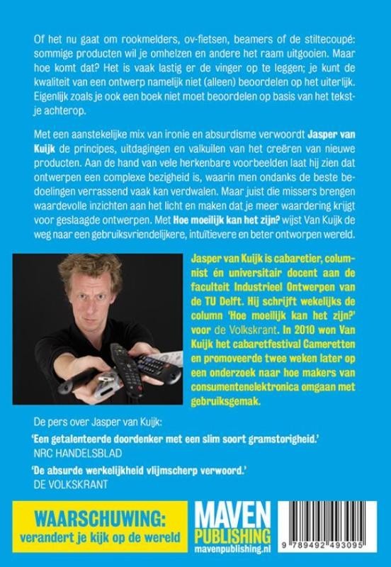 Hoe moeilijk kan het zijn?