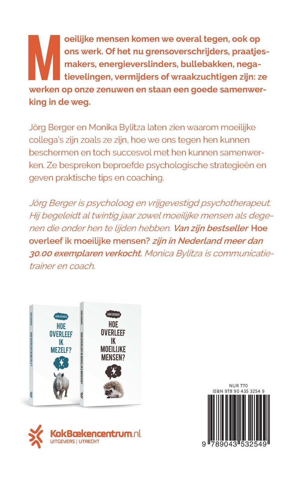 Hoe overleef ik moeilijke collega's?