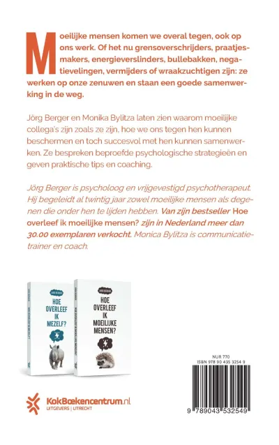 Hoe overleef ik moeilijke collega's?