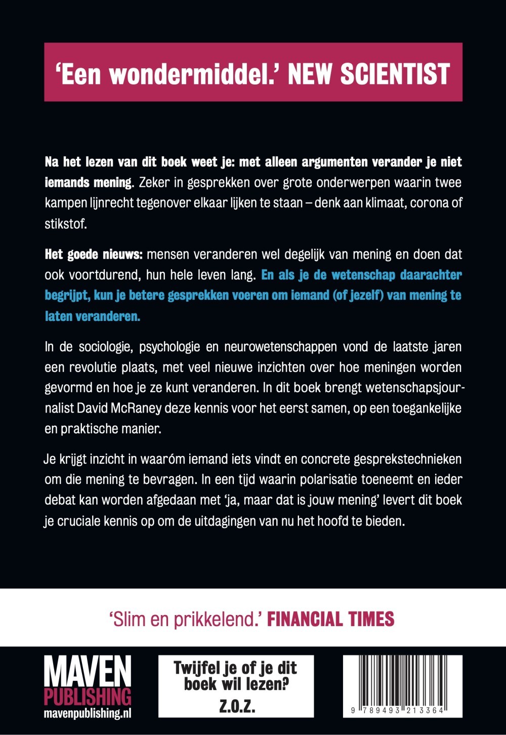 Hoe verander je een mening?