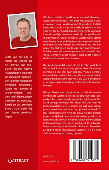 Hoera, werkloos!
