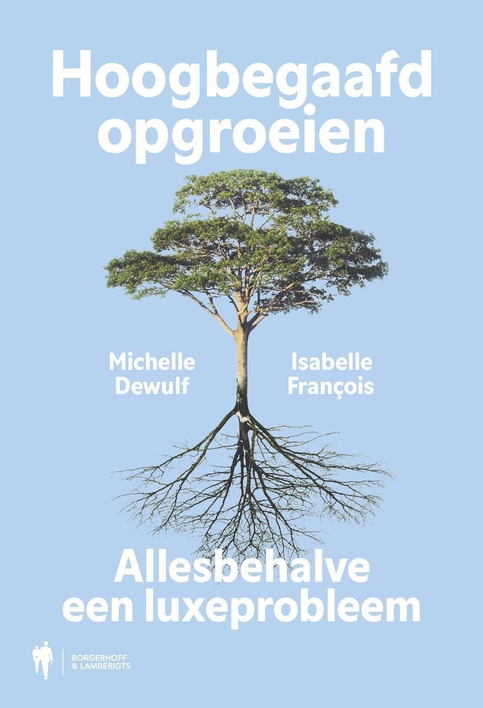 Hoogbegaafd opgroeien