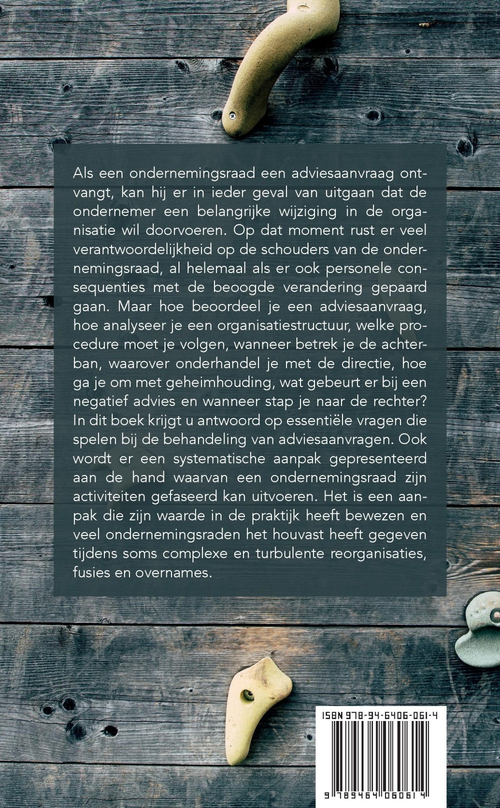 Houvast bij adviesaanvragen. Ondernemingsraad bij reorganisatie, fusie en overname.