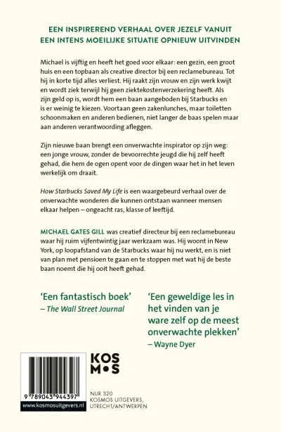How Starbucks saved my life - Nederlandse editie