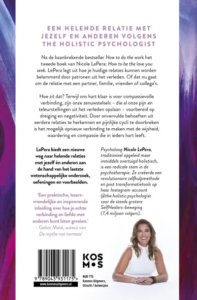 How to be the love you seek - Nederlandse editie