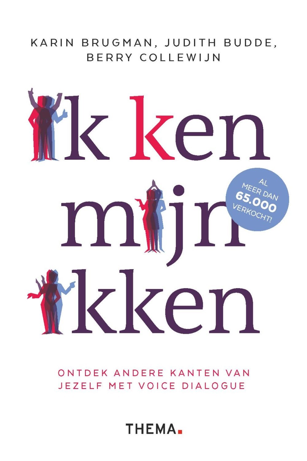 Ik (k) en mijn ikken