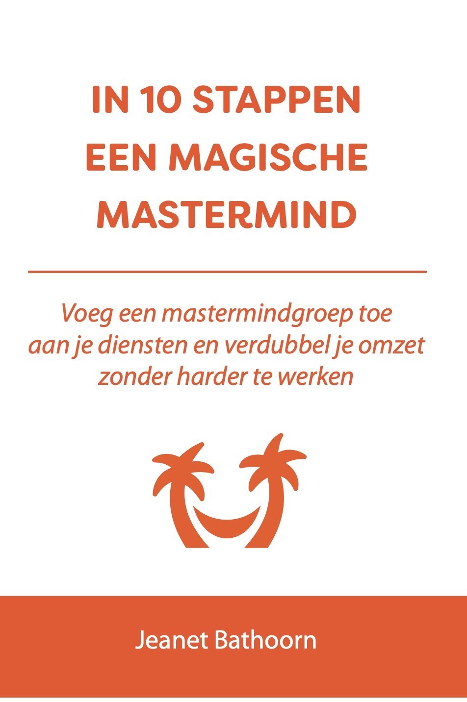 In 10 stappen een magische mastermind