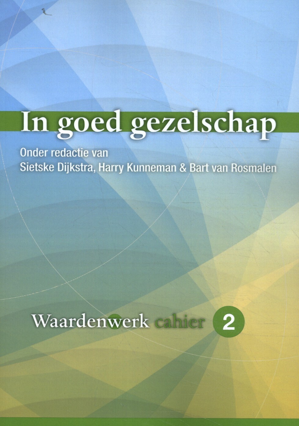 In goed gezelschap