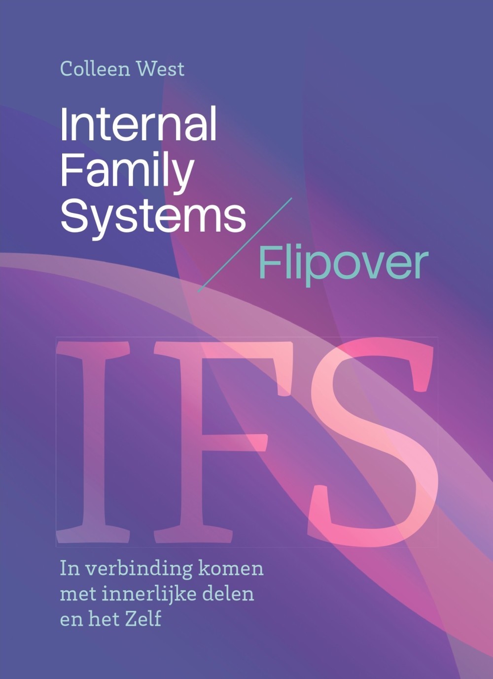 Internal Family Systems (IFS) – Flipover