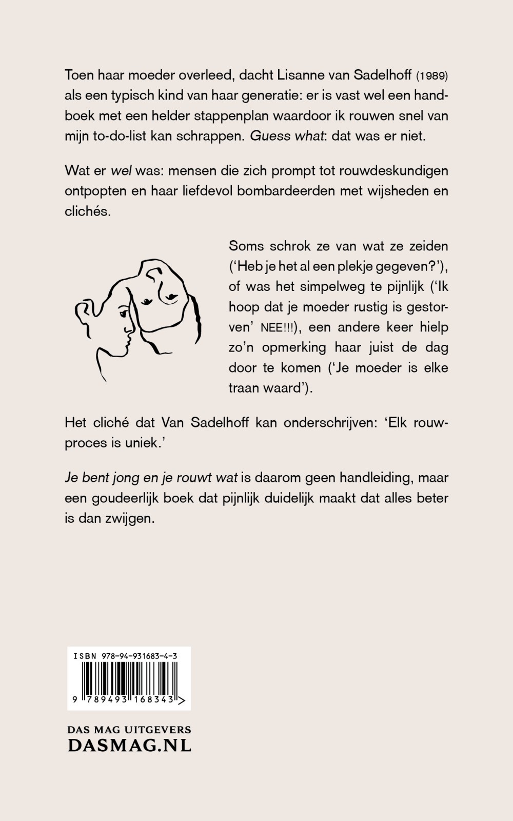Je bent jong en je rouwt wat