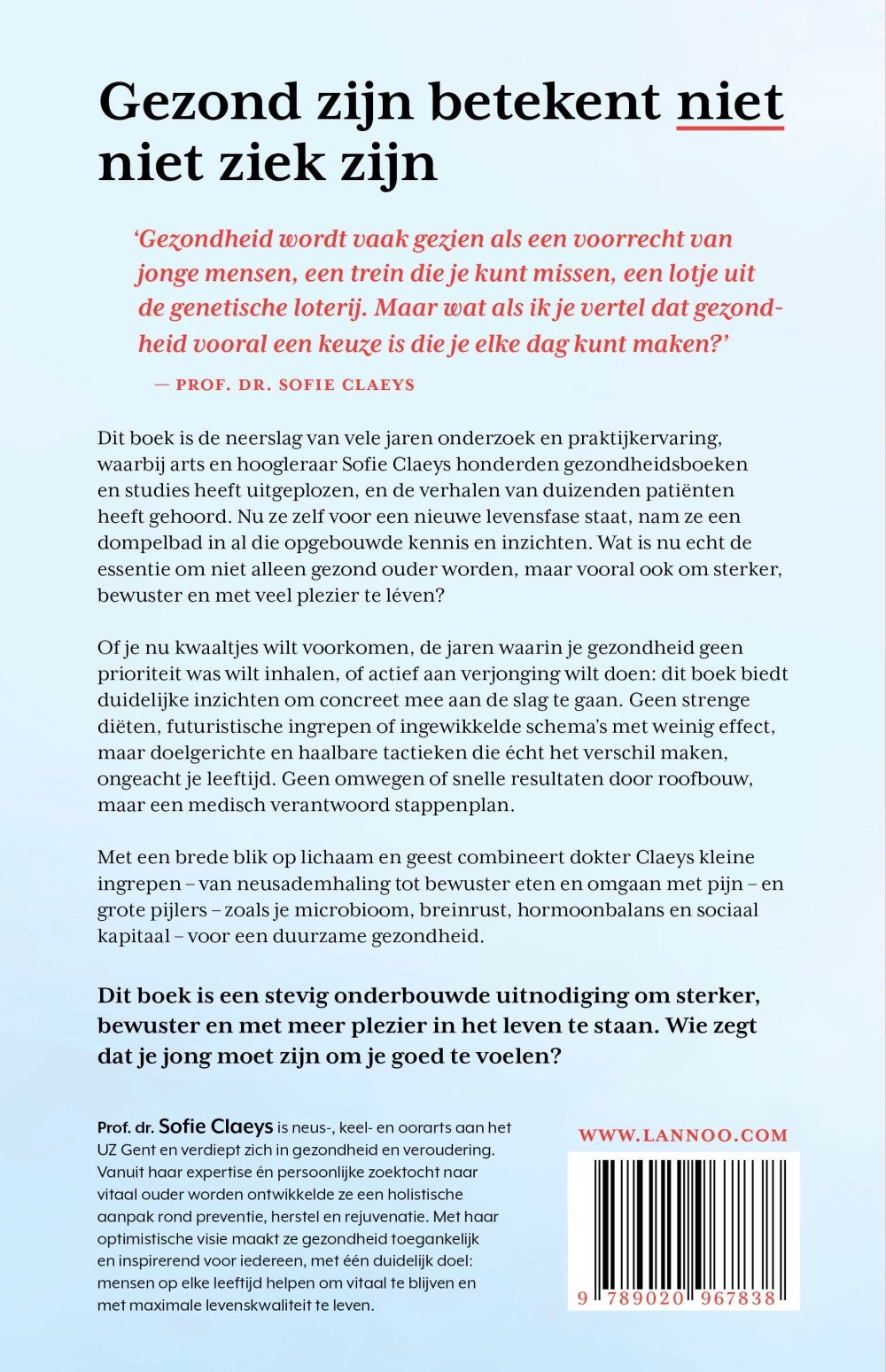 Je hoeft niet jong te zijn om gezond te zijn
