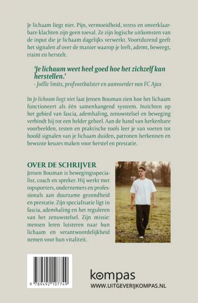 Je lichaam liegt niet