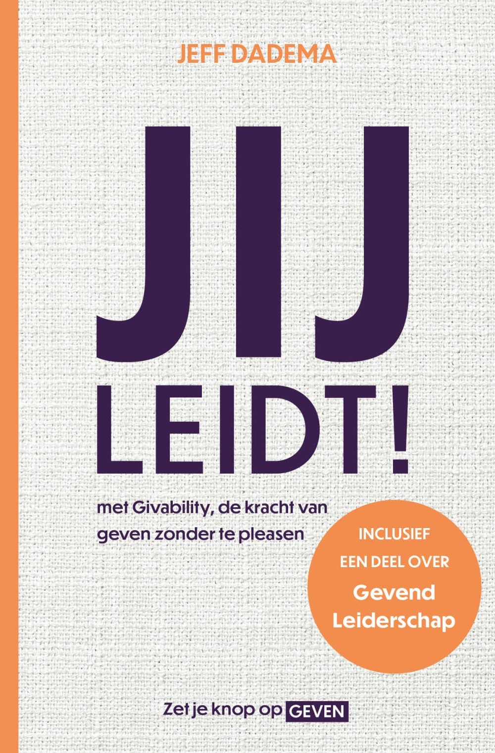 Jij leidt!