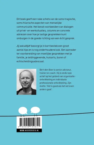 Jij ook altijd!