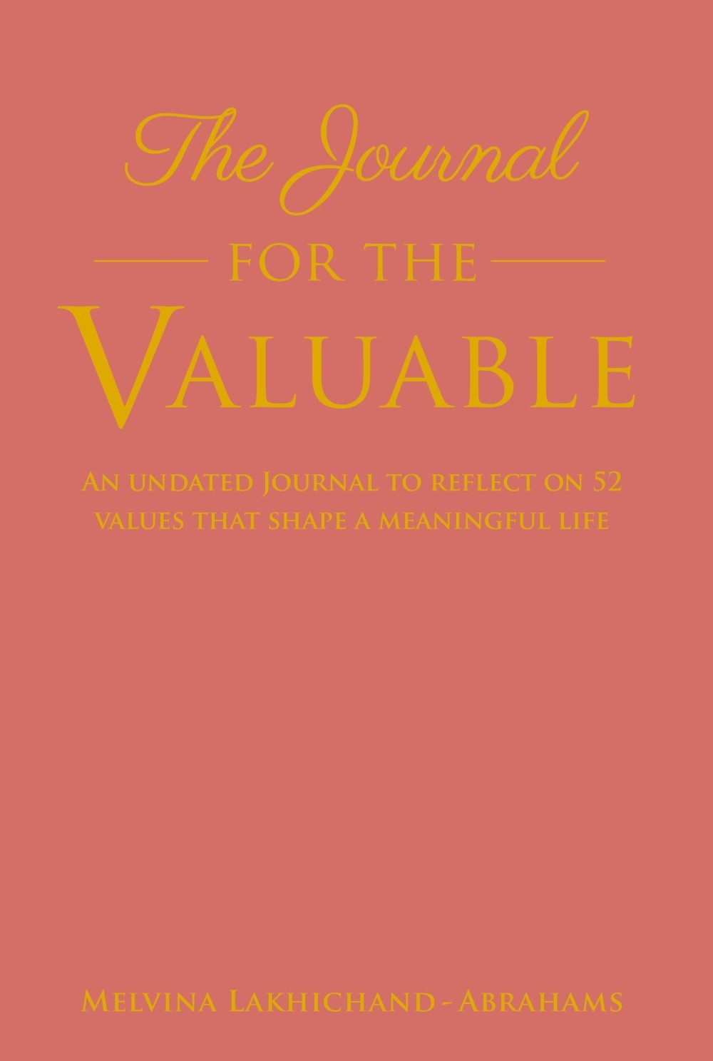 Journal for the Valuable