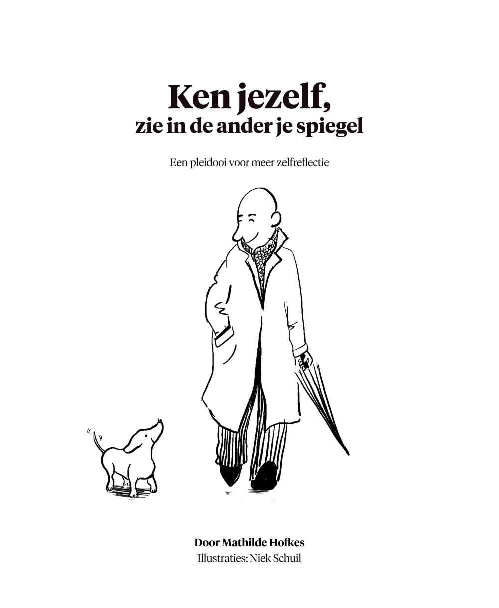 Ken jezelf, zie in de ander je spiegel