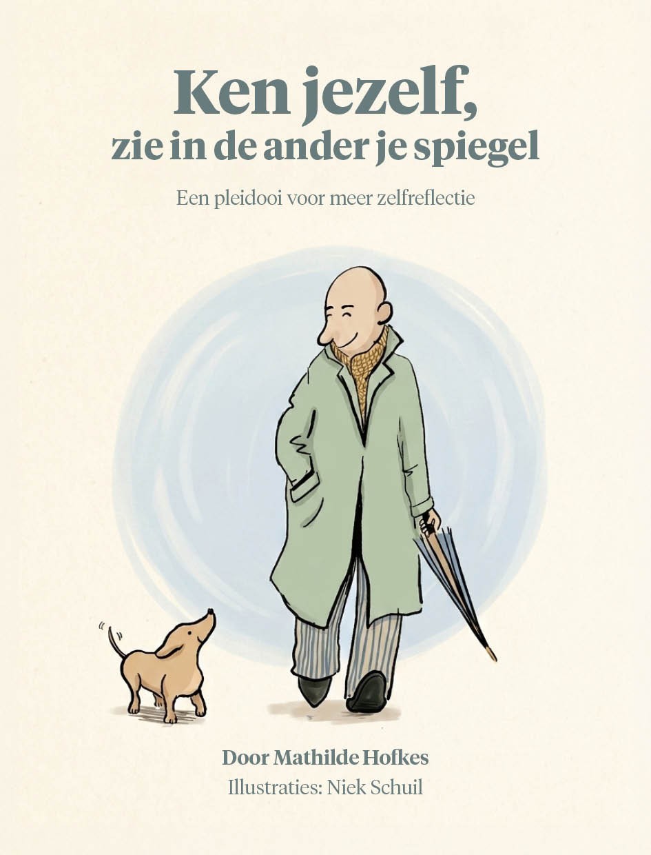 Ken jezelf, zie in de ander je spiegel