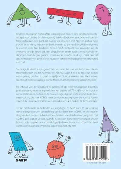 Kinderen en jongeren met AD(H)D, waar help je ze mee?
